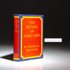 Signed first edition of The Return of Ansel Gibbs by Frederick Buechner.