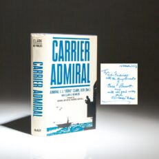 The first edition of Carrier Admiral, inscribed by Admiral J.J. "Jacko" Clark, USN.