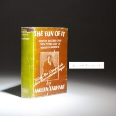 The first edition, second printing of The Fun Of It, signed by Amelia Earhart.