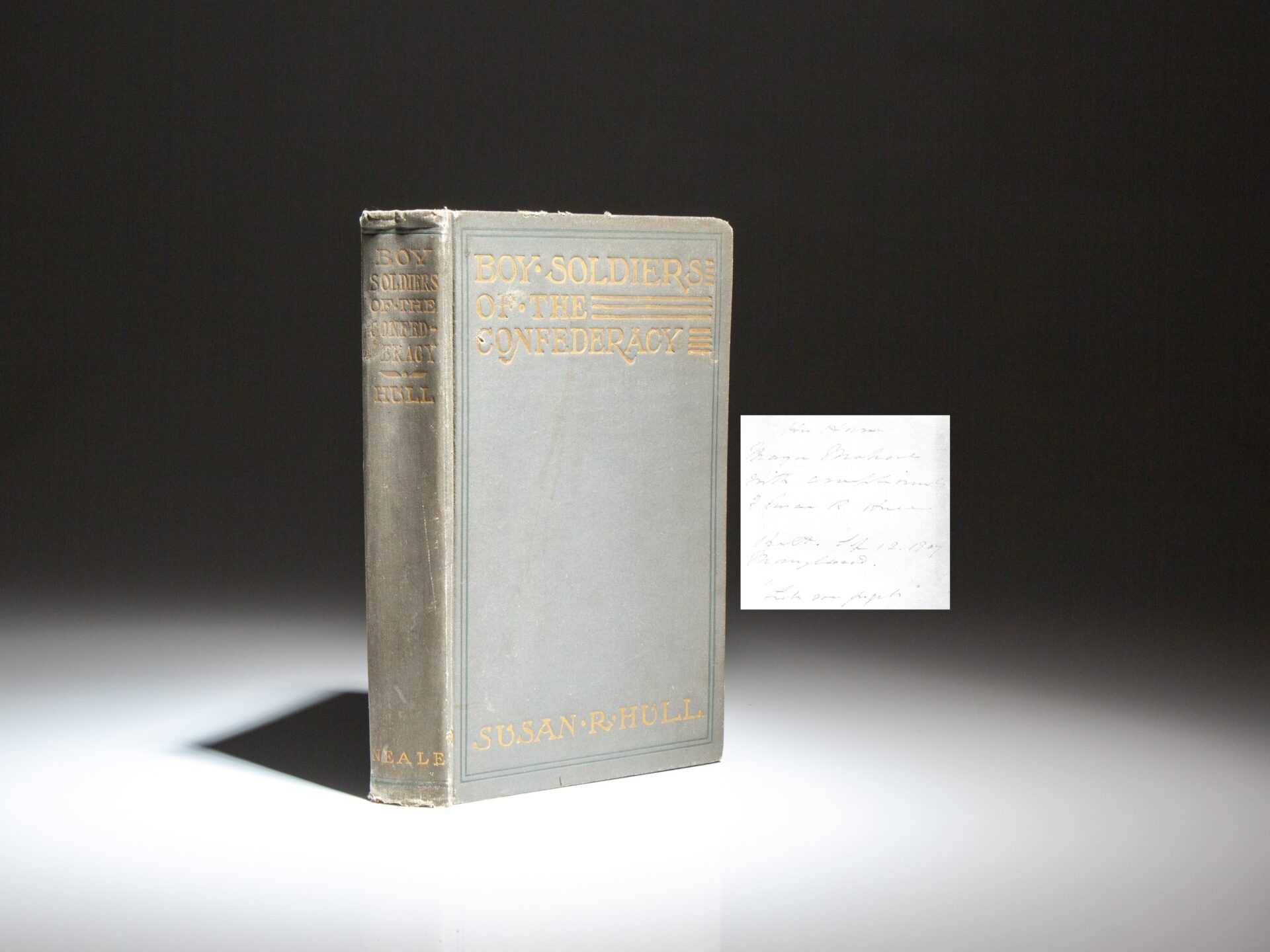The first edition of Boy Soldiers of the Confederacy, inscribed by the author, Susan R. Hull.