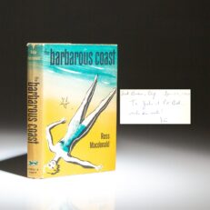 First edition of The Barbarous Coast by Ross Macdonald, inscribed to the Edgar Award winning author of In the Heat of the Night, John Ball.