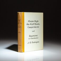 The first edition, first state of "Raise High the Roof Beams, Carpenters" and "Seymour an Introduction" by J.D. Salinger.