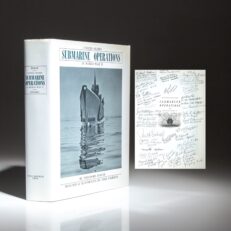 United States Submarine Operations In World War II by Theodore Roscoe, with over 75 signatures of WWII Navy veterans, including Capt. Edward L. Beach, Admiral John G. Williams, Jr., Sir Glen F. Stinson, etc.