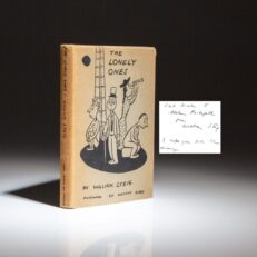 The first edition of The Lonely Ones by William Steig, inscribed by the author to Governor Nelson Rockefeller, an admirer of this illustrations.