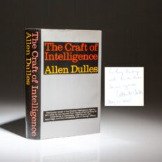 First edition of The Craft of Intelligence, inscribed by CIA Director Allen Dulles, to a reported CIA agent in the Russia section.
