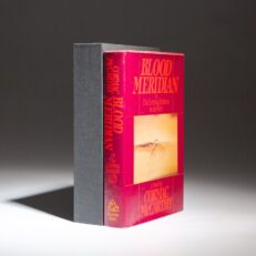 The first edition, first printing of Blood Meridian by Cormac McCarthy.