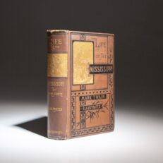 First edition, second state of Mark Twain's Life on the Mississippi.