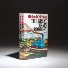 First edition, first printing of The Great Train Robbery by Michael Crichton.