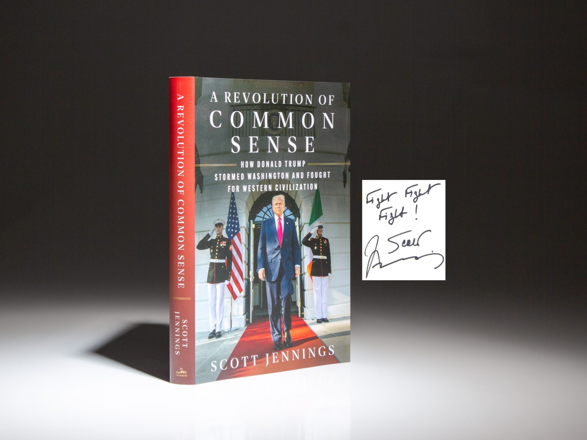 The first edition of A Revolution Of Common Sense, signed by Scott Jennings.