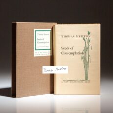 The signed limited edition of Seeds of Contemplation by Thomas Merton, one of 100 copies signed by the author.
