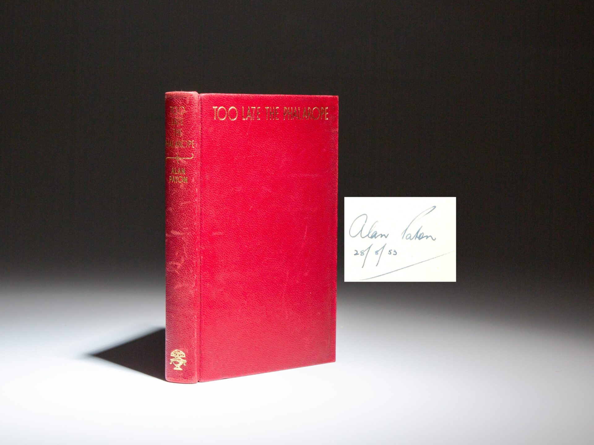 Special presentation copy of Too Late The Phalarope by Alan Paton, the first impression, signed and dated the month of publication by Alan Patton and the publisher, Frederick Cannon.