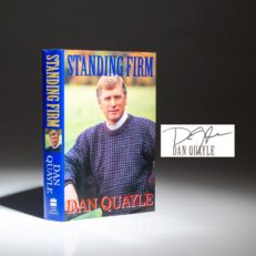 Signed first edition of Standing Firm by Vice President Dan Quayle, with an inscription to Missouri Congressman Ike Skelton.