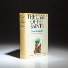 The first edition, first printing of The Camp of the Saints by Jean Raspail.