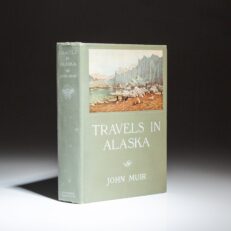 The first edition, first printing of Travels in Alaska by John Muir, complete with all photographic plates.