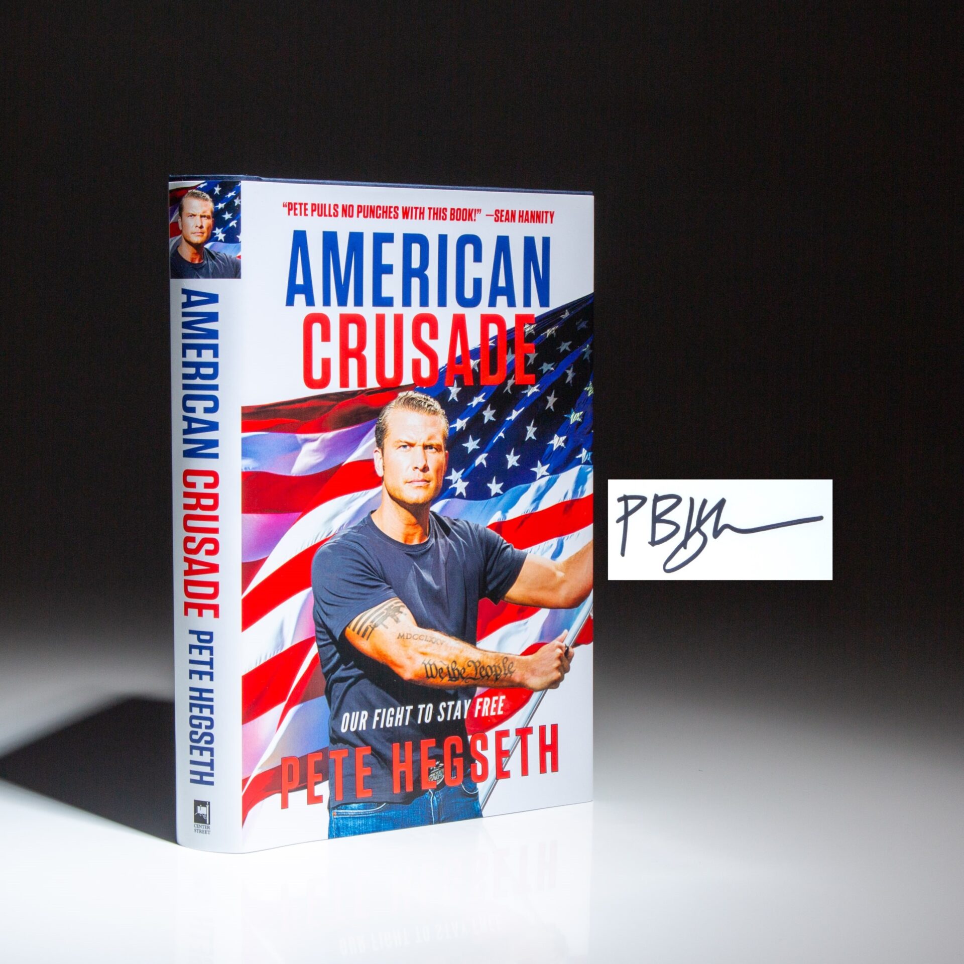 Signed copy of American Crusade: Our Fight to Stay Free by Secretary of War, Pete Hegseth.