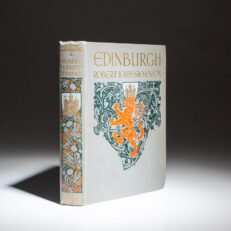 The first edition of Edinburgh by Robert Louis Stevenson, with twenty-four illustrations by James Heron.