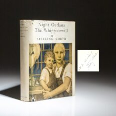 The signed first edition, first printing of Night Outlasts the Whippoorwill by Sterling North, with a dust jacket designed by Francis McCray.