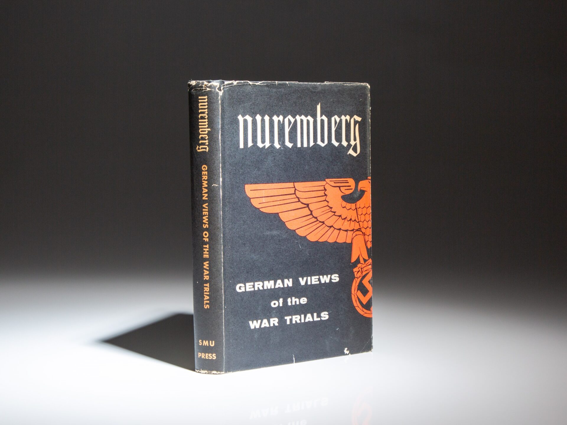 The first edition of Nuremberg: German Views of the War Trials, edited by Wilbourn E. Benton and Georg Grimm.