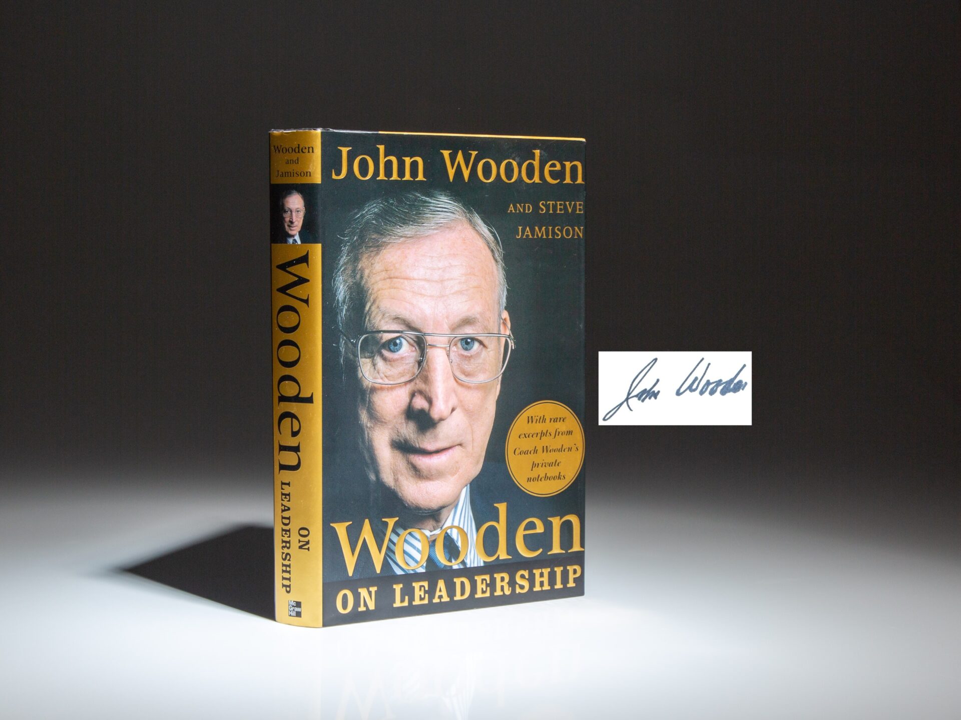 Signed by John Wooden, the fifth printing of Wooden on Leadership: How to Create a Winning Organization, with Steve Jamison.