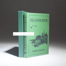 The signed limited first edition of As I Look Back: Musings of a Birdhunter by Robert Braden.
