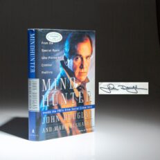 The signed first edition, first printing of Mindhunter: Inside the FBI's Elite Serial Crime Unit by John E. Douglas, with Mark Olshaker.