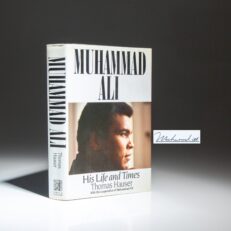 The first edition of Muhammad Ali: His Life and Times by Thomas Hauser, signed by Muhammad Ali.