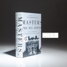 Signed first edition of Masters of the Big House: Elite Slaveholders of the Mid-Nineteenth-Century South by William Kauffman Scarborough.