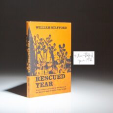 The first edition, first printing of The Rescued Year, signed by William Stafford, the publisher's first issue text and jacket.