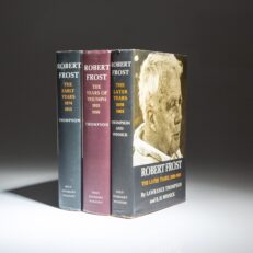 The first editions, first printings of the complete three-volume biography of Robert Frost by Lawrance Thompson, winner of the 1971 Pulitzer Prize.