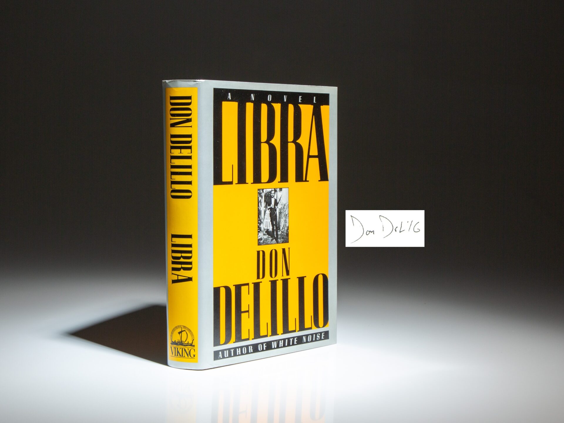 Signed first edition of Libra by Don DeLillo.