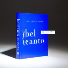 The signed first annotated edition of Bel Canto by Ann Patchett.