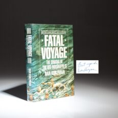 Signed by three survivors of the USS Indianapolis, the first edition of Fatal Voyage: The Sinking of the USS Indianapolis by Dan Kurzman.