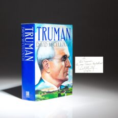 First edition, first printing of Truman by David McCullough, with an inscription about President Truman.