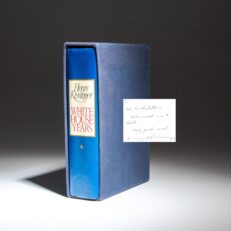 The first edition White House Years by Henry A. Kissinger, inscribed to the Hollywood attorney who "Scared me to death."