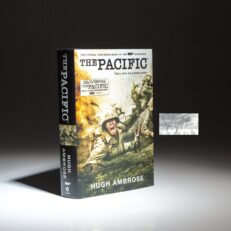 The first edition, first printing of The Pacific: Hell Was an Ocean Away, signed by Hugh Ambrose.