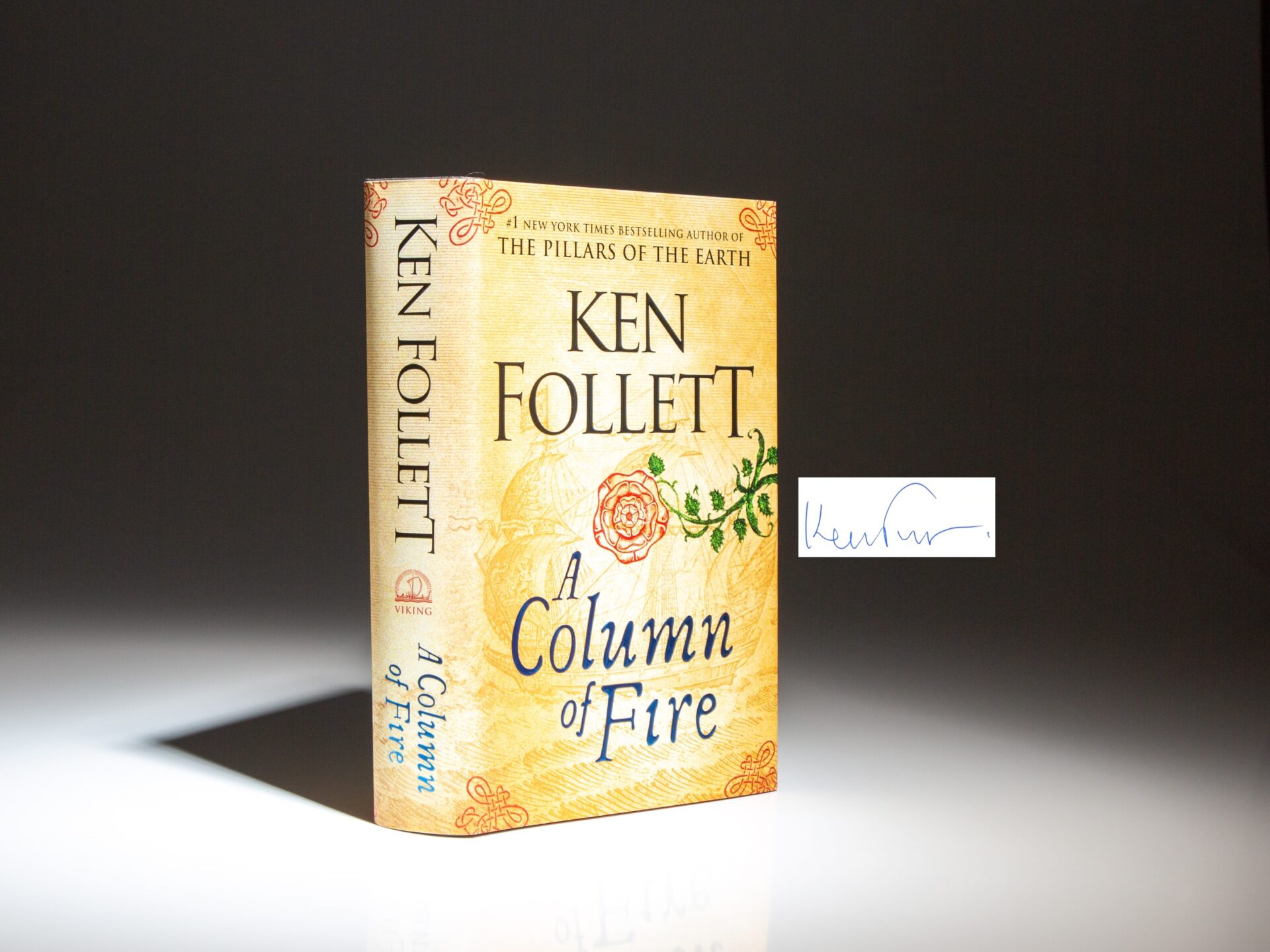 The signed first edition, first printing of A Column of Fire by Ken Follett.