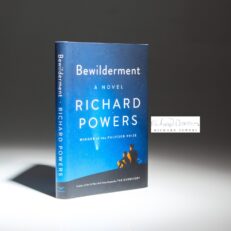 The signed first edition, first printing of Bewilderment by Richard Powers.