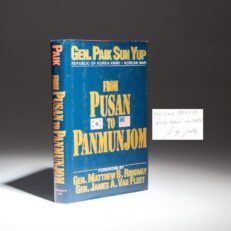 The inscribed first edition, first printing of From Pusan to Panmunjom by Paik Sun Yup.