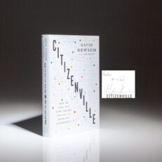 The first edition of Citizenville: How To Take The Town Square Digital, signed by Governor Gavin Newsom.