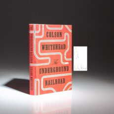 Signed first edition, first printing of The Underground Railroad by Colson Whitehead.