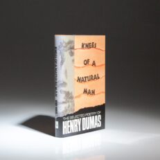 First edition, first printing of Knees of a Natural Man: The Selected Poetry of Henry Dumas.