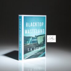 Signed first edition of Blacktop Wasteland by S.A. Cosby.