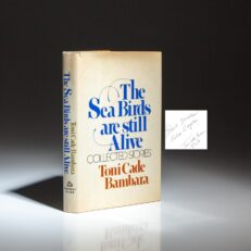 Inscribed to fellow author Ellen Douglas, the first edition of The Sea Birds are Still Alive by Toni Cade Bambara.