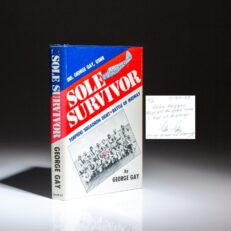 First edition of Sole Survivor: The Battle of Midway and its effects on his life, inscribed by Ensign George Gay.