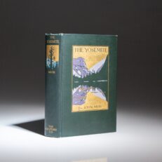 The first edition, first issue of The Yosemite by John Muir, a fine example.
