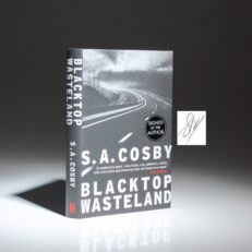 Signed first U.K. edition, first impression of Blacktop Wasteland by S.A. Cosby.